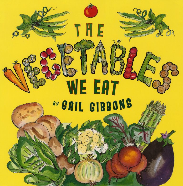Book cover, The Vegetables We Eat by Gail Gibbons